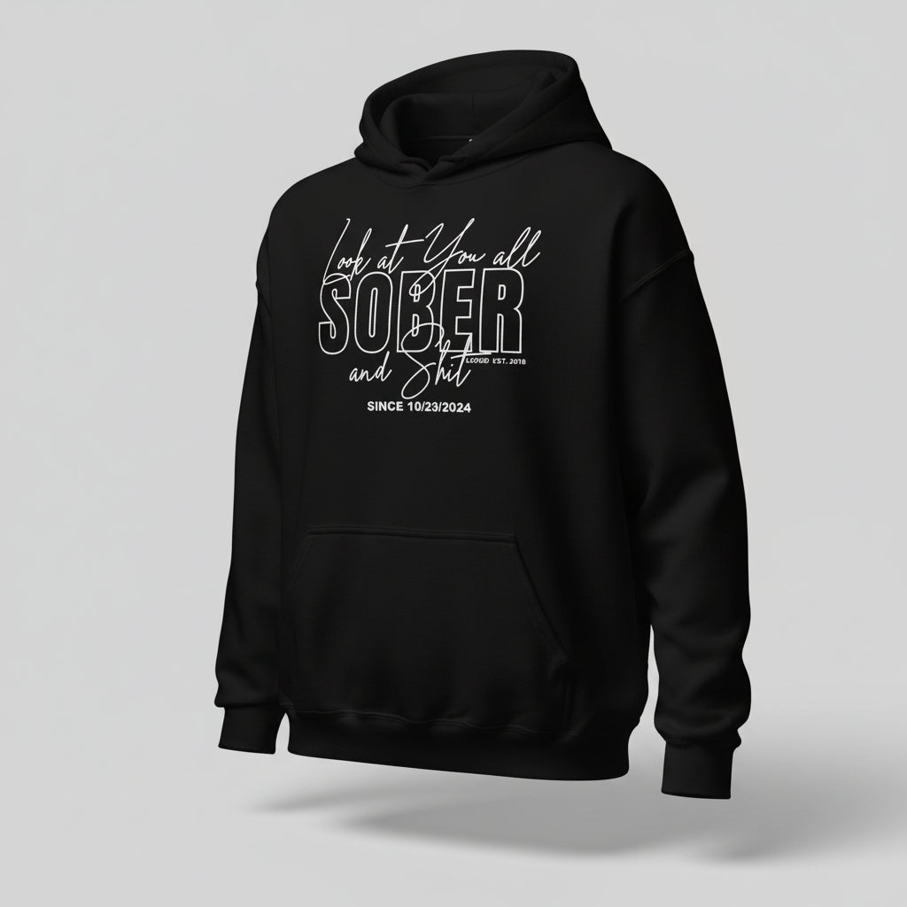 Look at You Sober Women's Personalized Hoodie
