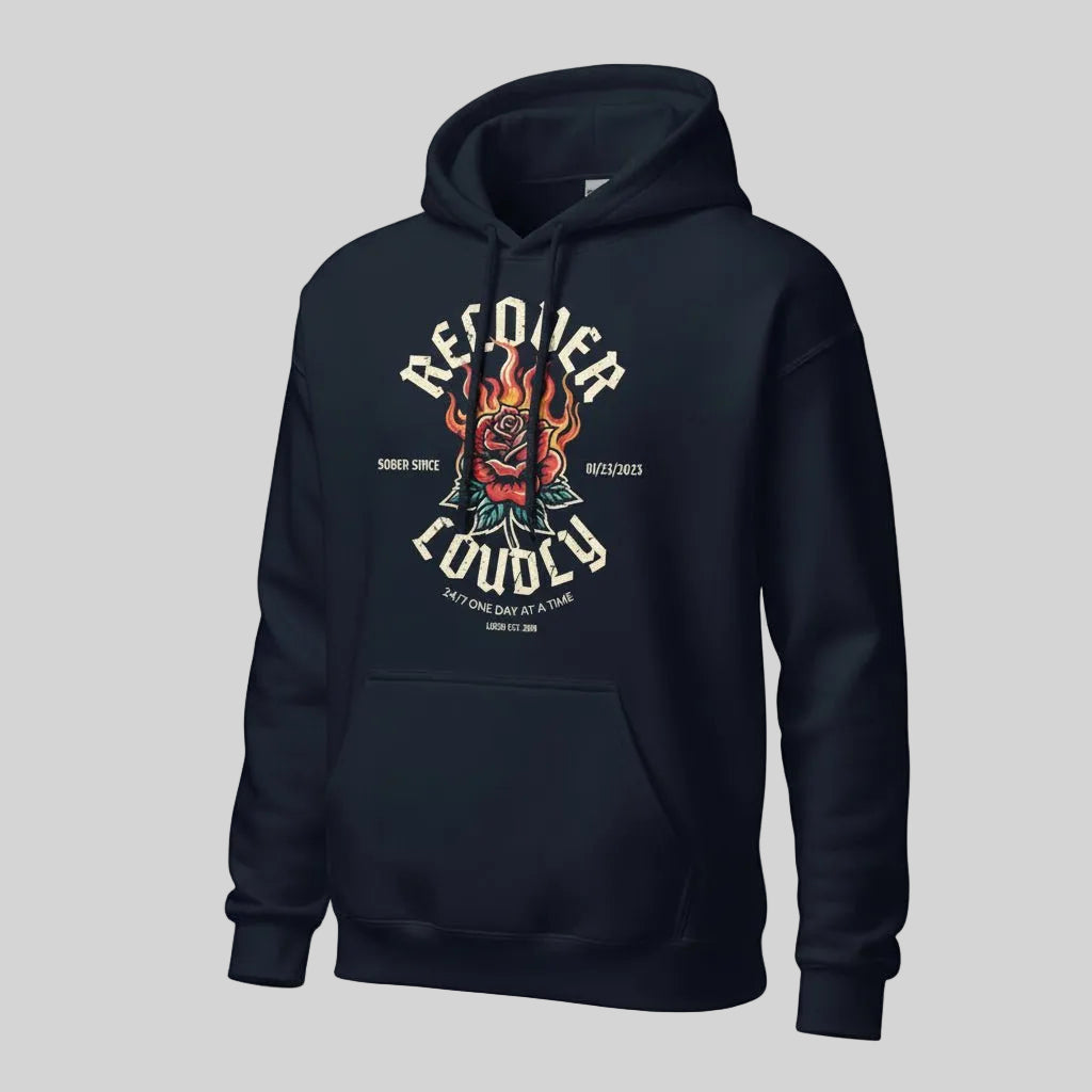 Recovery Hoodie | Recover Loudly Custom Sobriety Date Unisex Hoodie