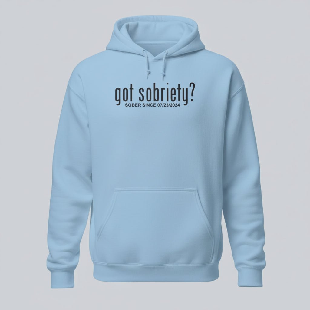 Recovery Hoodie | Women’s Got Sobriety Hoodie with Custom Date
