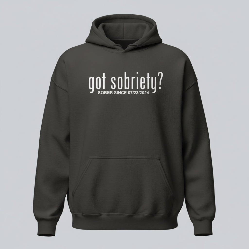 Recovery Hoodie | Women’s Got Sobriety Hoodie with Custom Date