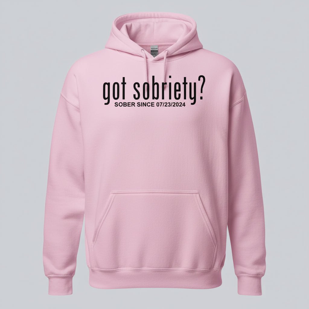 Recovery Hoodie | Women’s Got Sobriety Hoodie with Custom Date