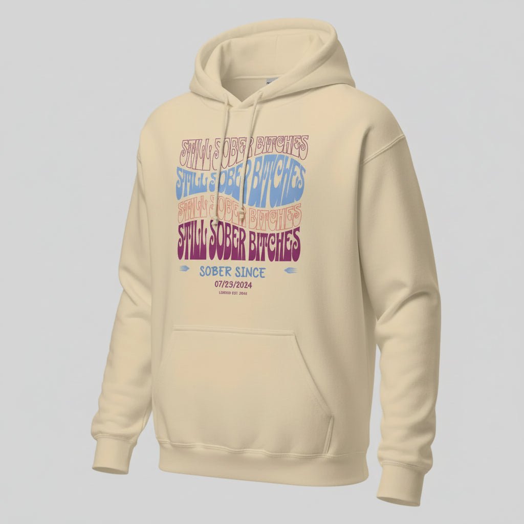 Recovery Hoodie | Still Sober-B Custom Sobriety Date