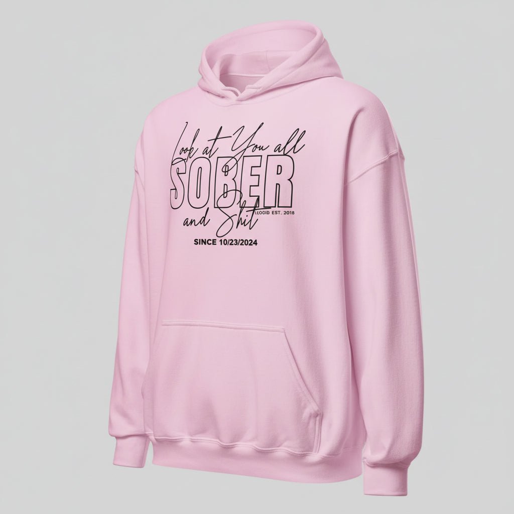 Look at You Sober Women's Personalized Hoodie