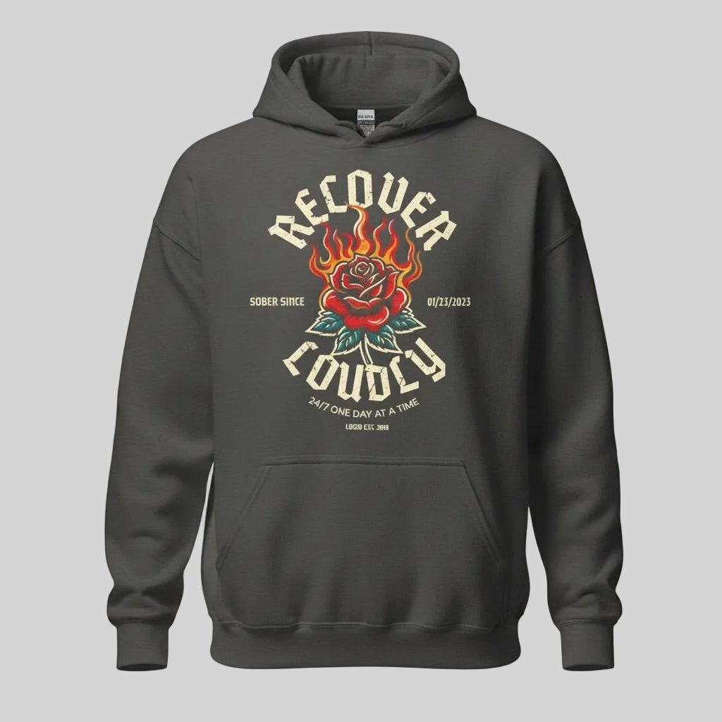 Recovery Hoodie | Recover Loudly Women’s Custom Sobriety Date