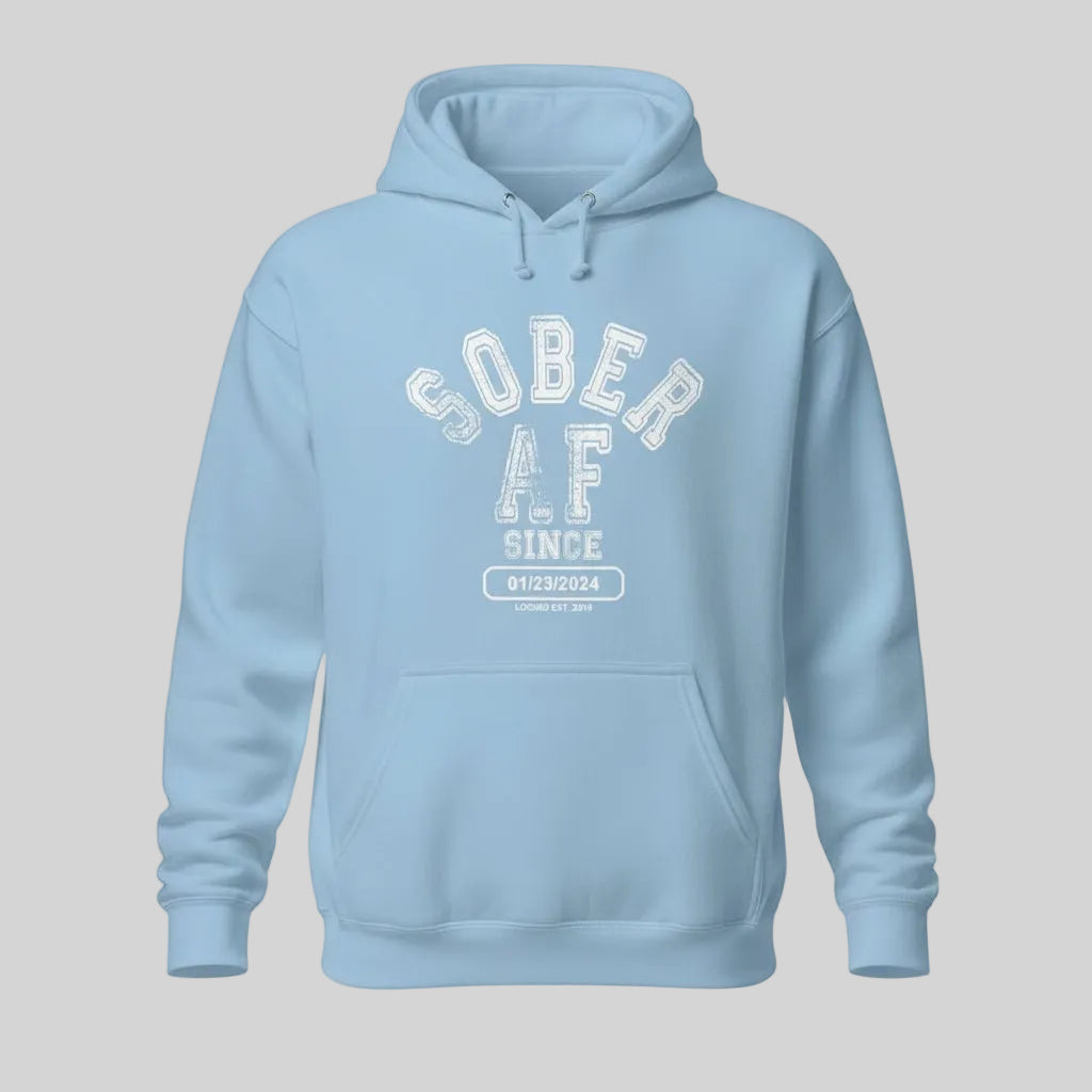 Recovery Hoodie | Sober AF Since Unisex Hoodie with Custom Sobriety Date