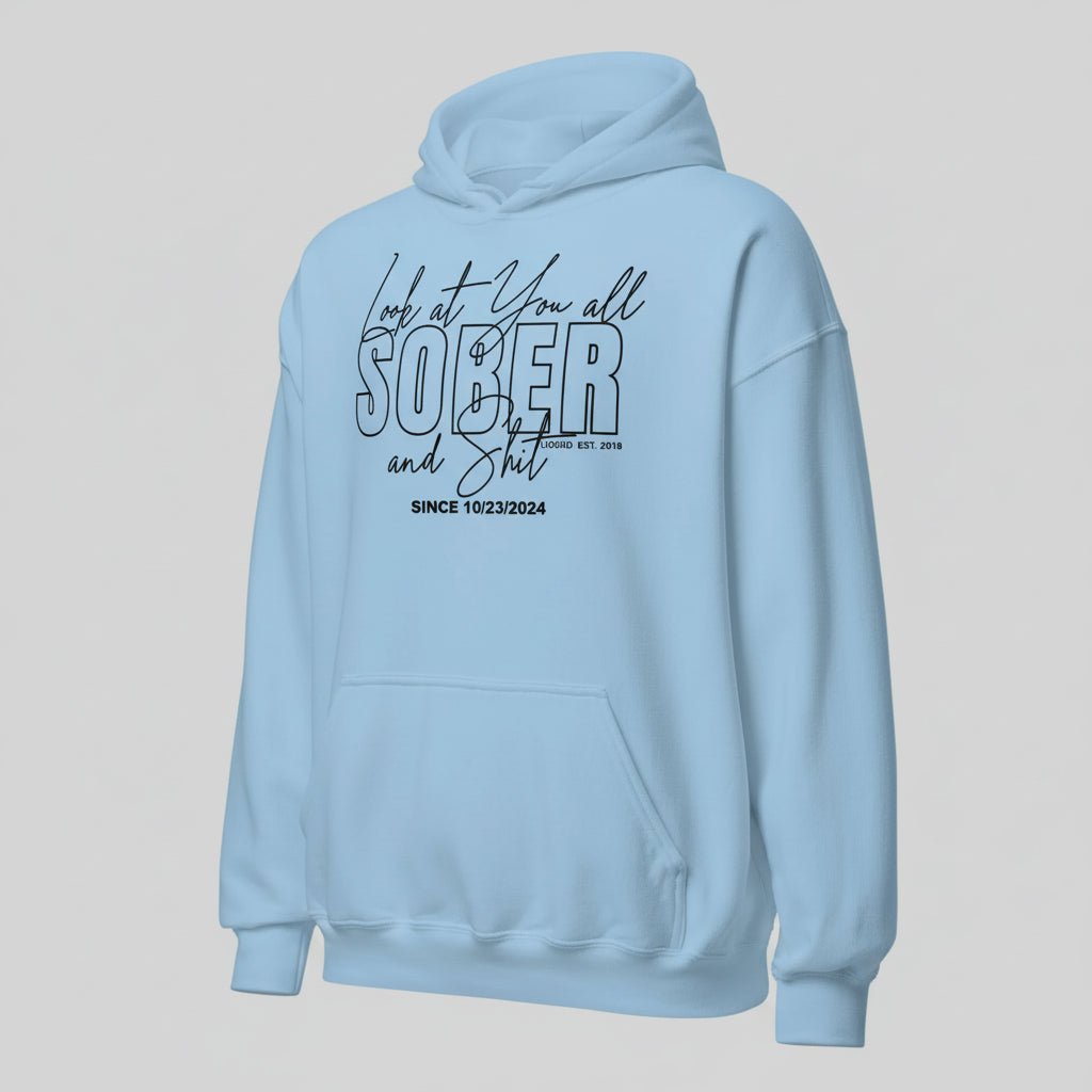 Look at You Sober Women's Personalized Hoodie