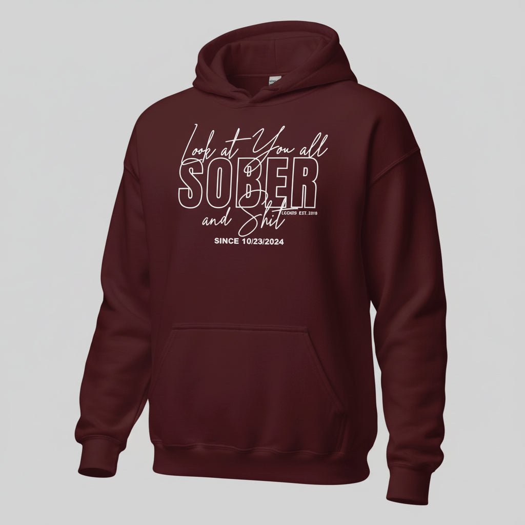 Look at You Sober Women's Personalized Hoodie