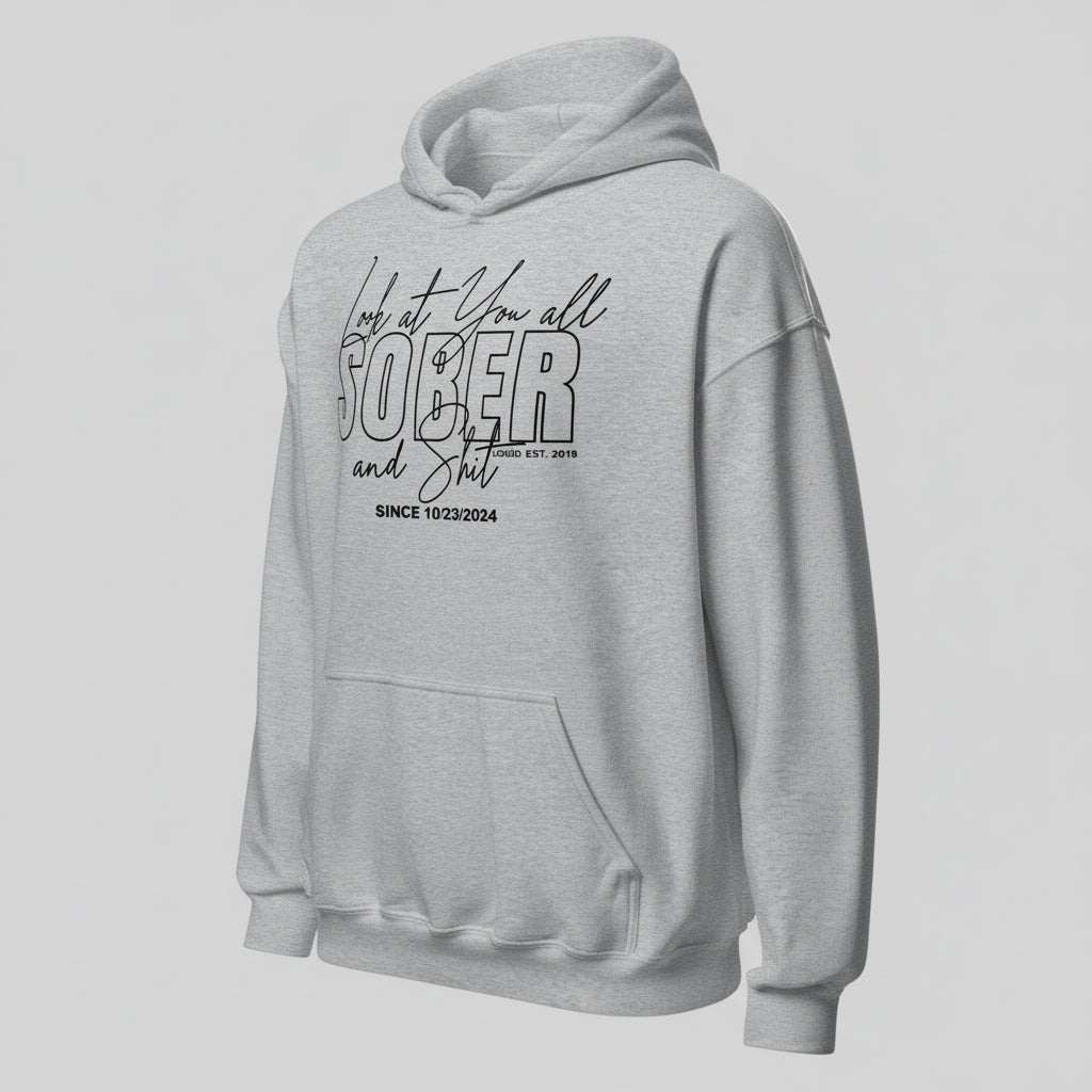 Look at You Sober Women's Personalized Hoodie