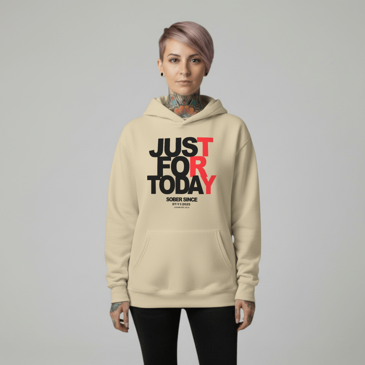 Recovery Hoodie | Just For Today Custom Sobriety Date Unisex Hoodie