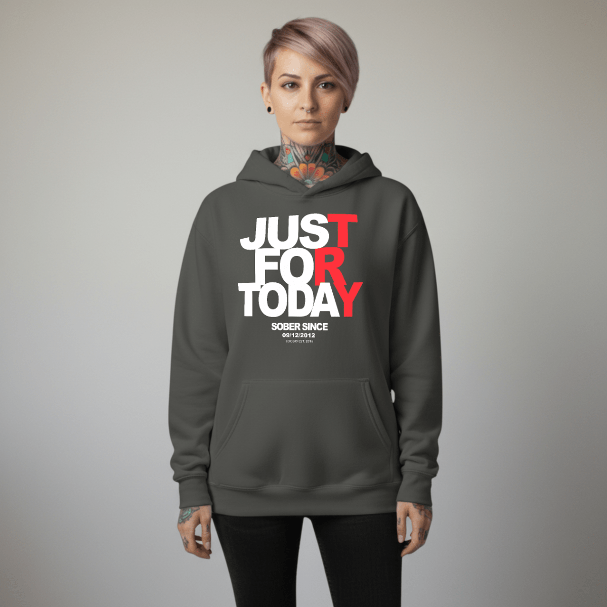 Recovery Hoodie | Just For Today Custom Sobriety Date Unisex Hoodie