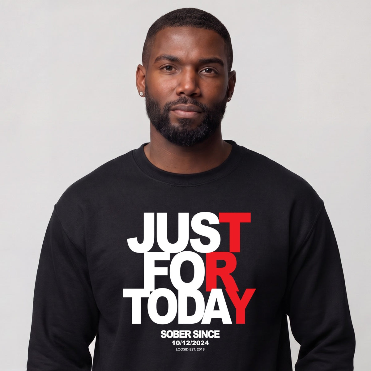 Sober Sweatshirt | Men's Just For Today