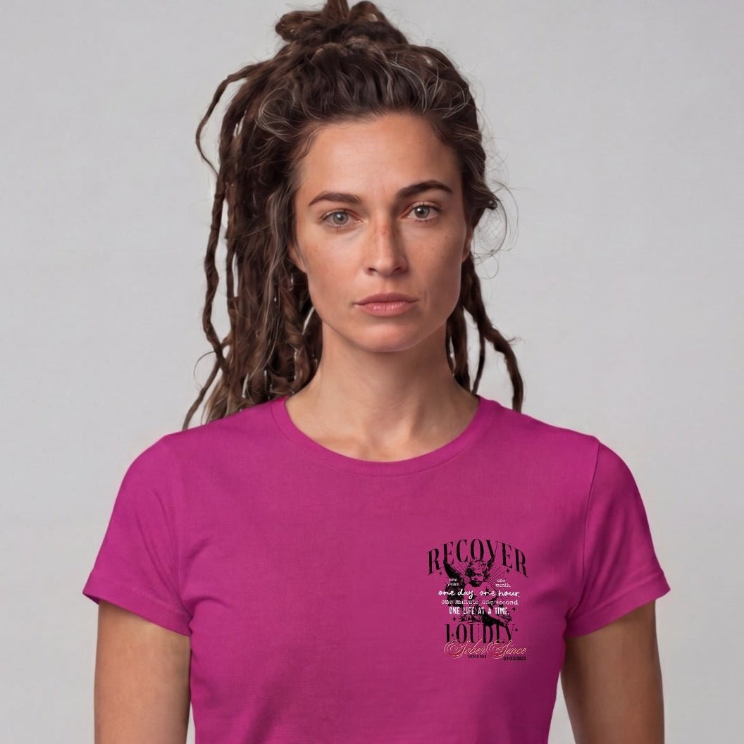 Recovery T Shirt | Women's Recover Loudly Limited-Edition