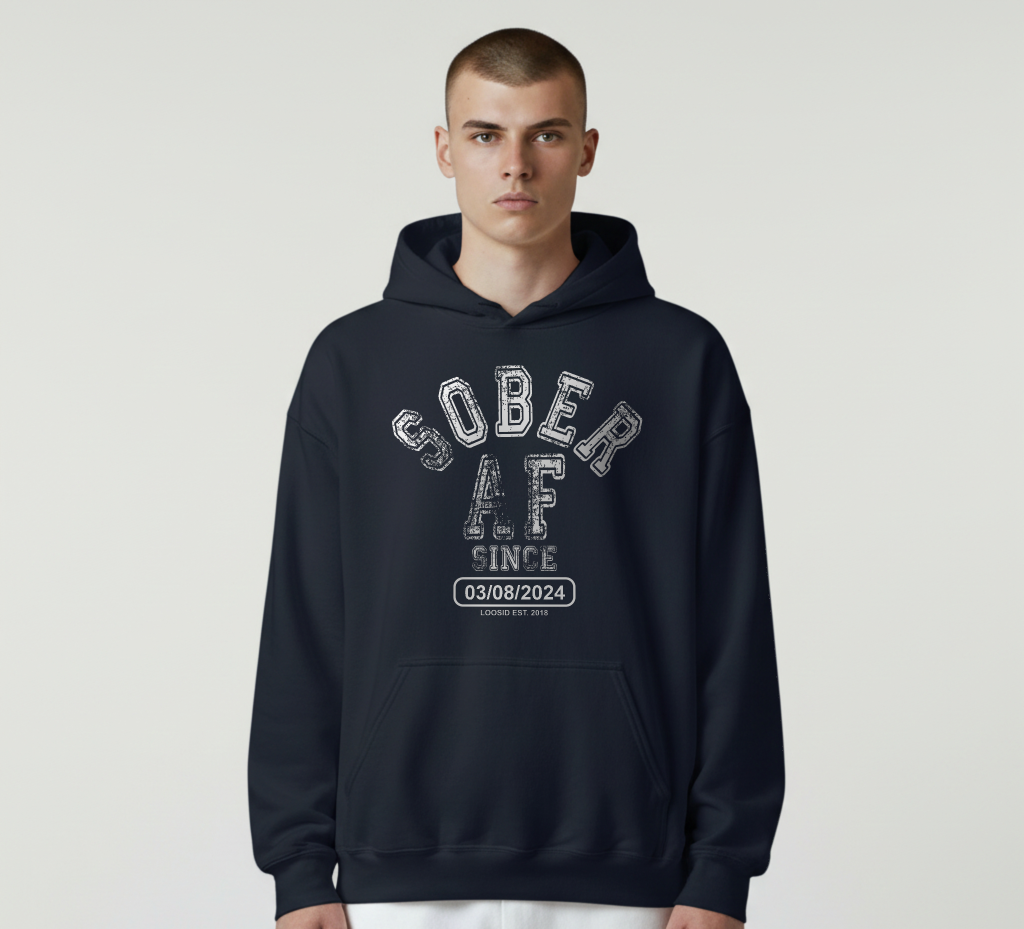 Recovery Hoodie | Sober AF Since Unisex Hoodie with Custom Sobriety Date