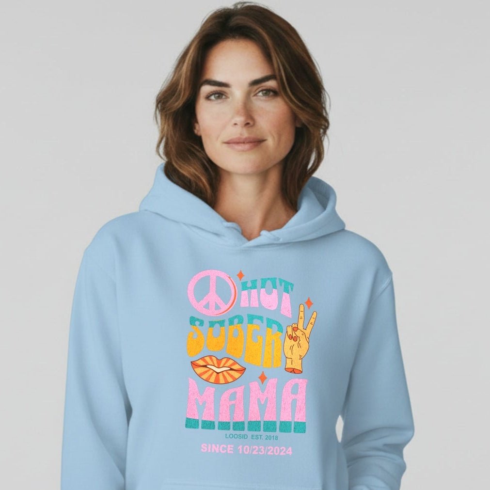 Hot Sober Mama Personalized Hoodie