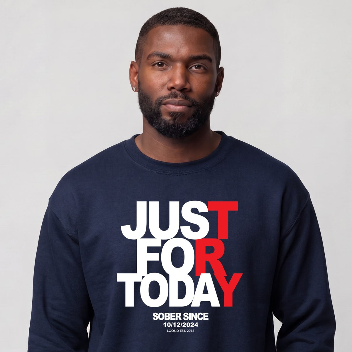 Sober Sweatshirt | Men's Just For Today