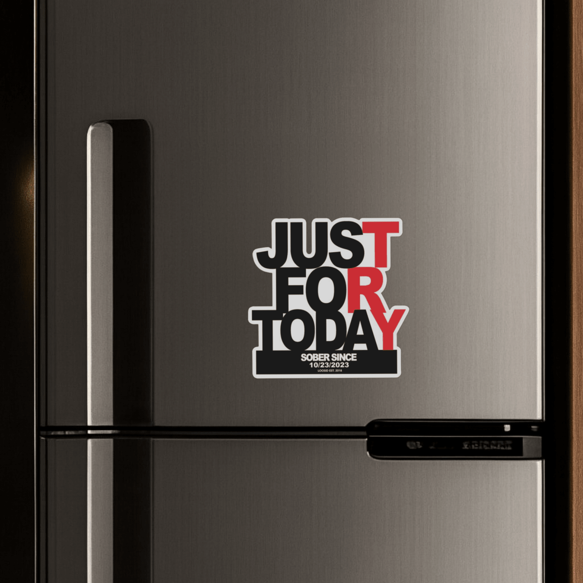Just For Today W/ Sober Date Magnet