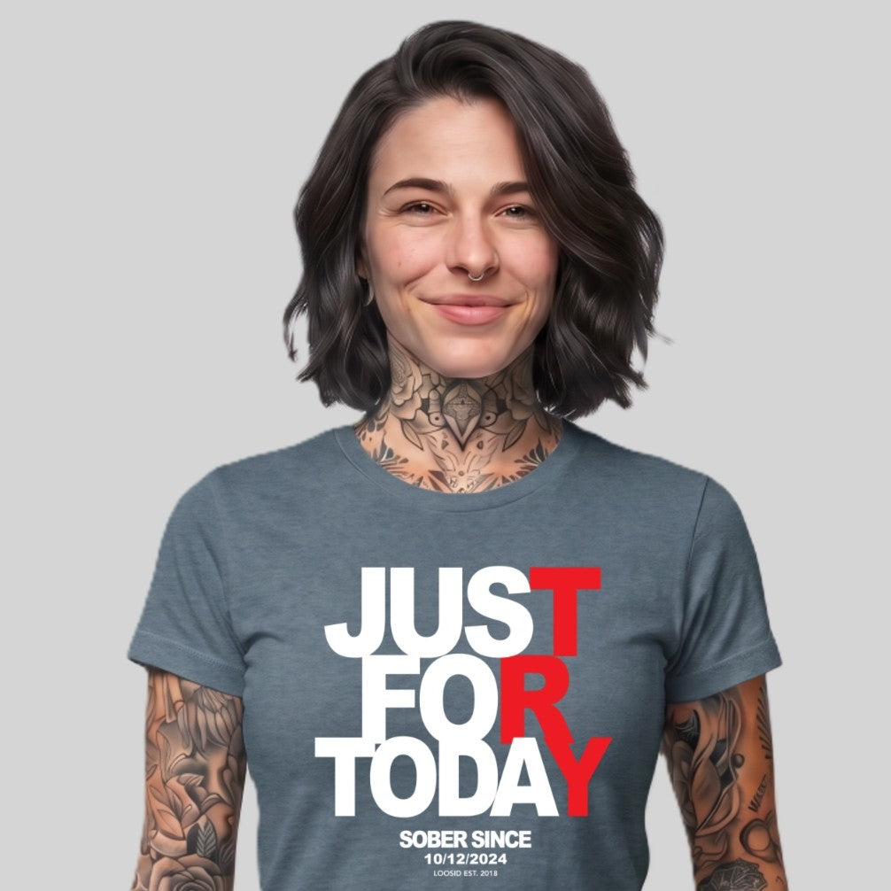 Sober T Shirt | Women's Just For Today