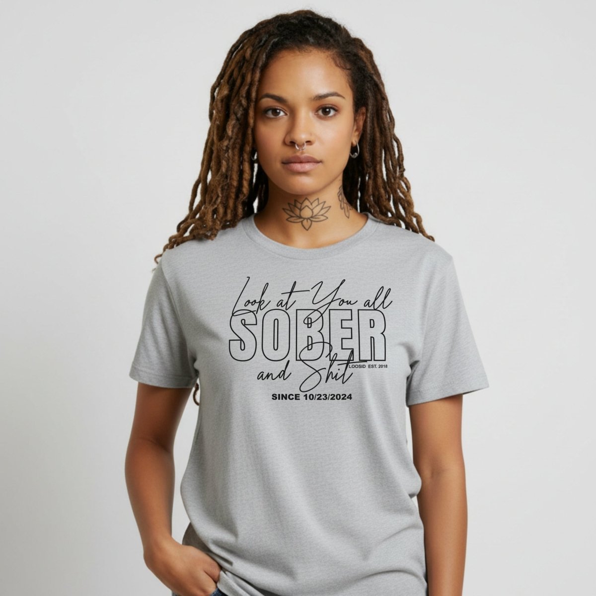 Look At You Sober Sober T Shirt fit detail (view 19)