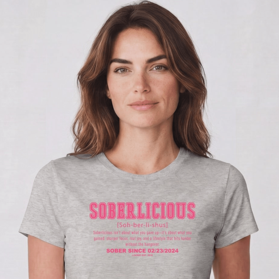 Sober T Shirt | Women's Soberlicious Definition