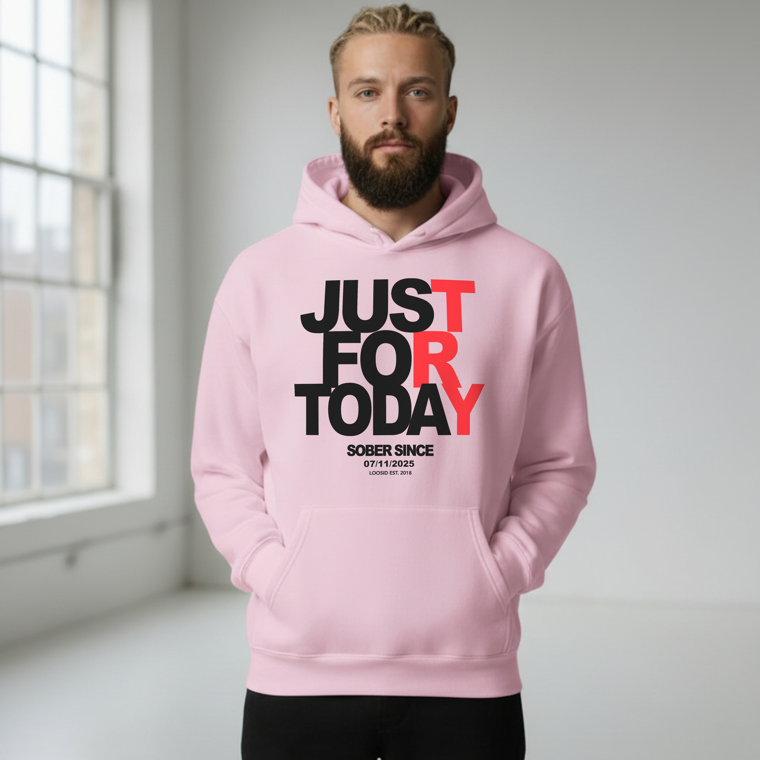 Recovery Hoodie | Just For Today Custom Sobriety Date Unisex Hoodie