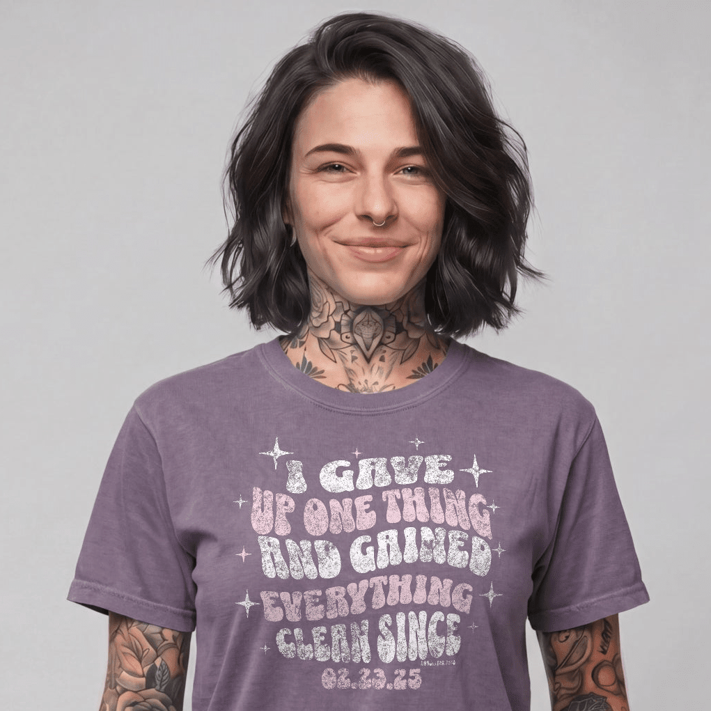 Loosid I Gave Up One Thing Women garment dyed Sober T Shirt featuring the design