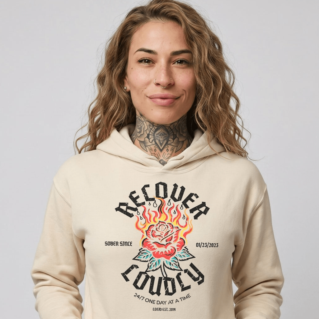 Recovery Hoodie | Recover Loudly Women’s Custom Sobriety Date