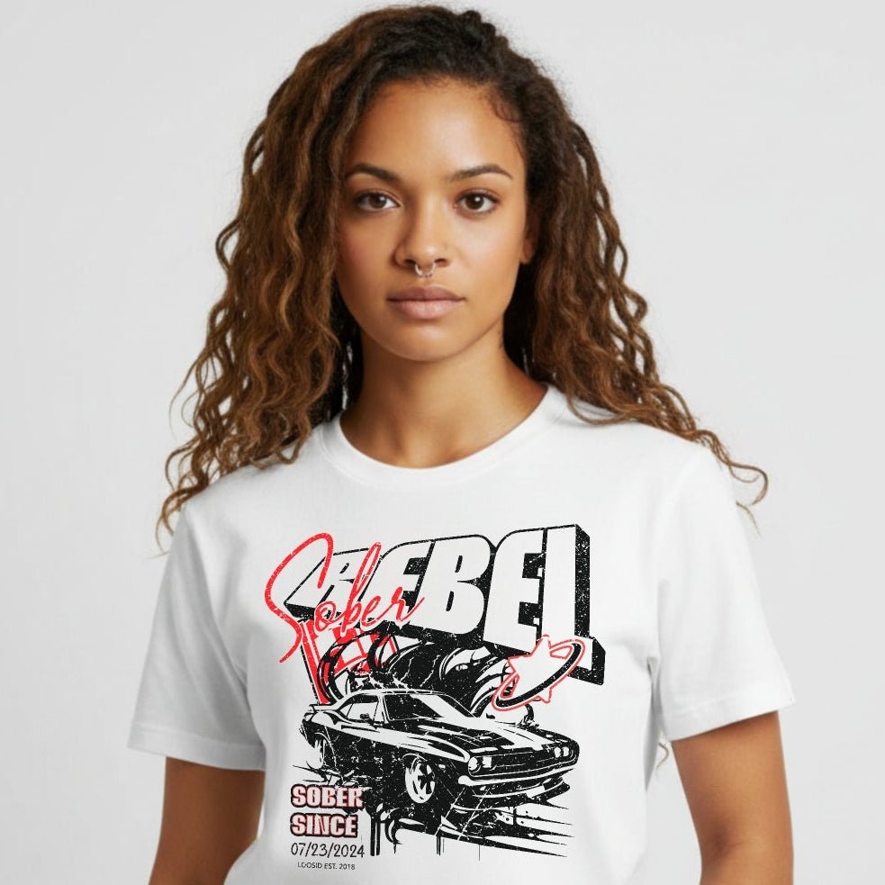 Sober Rebel T-shirt with Custom Sobriety Date