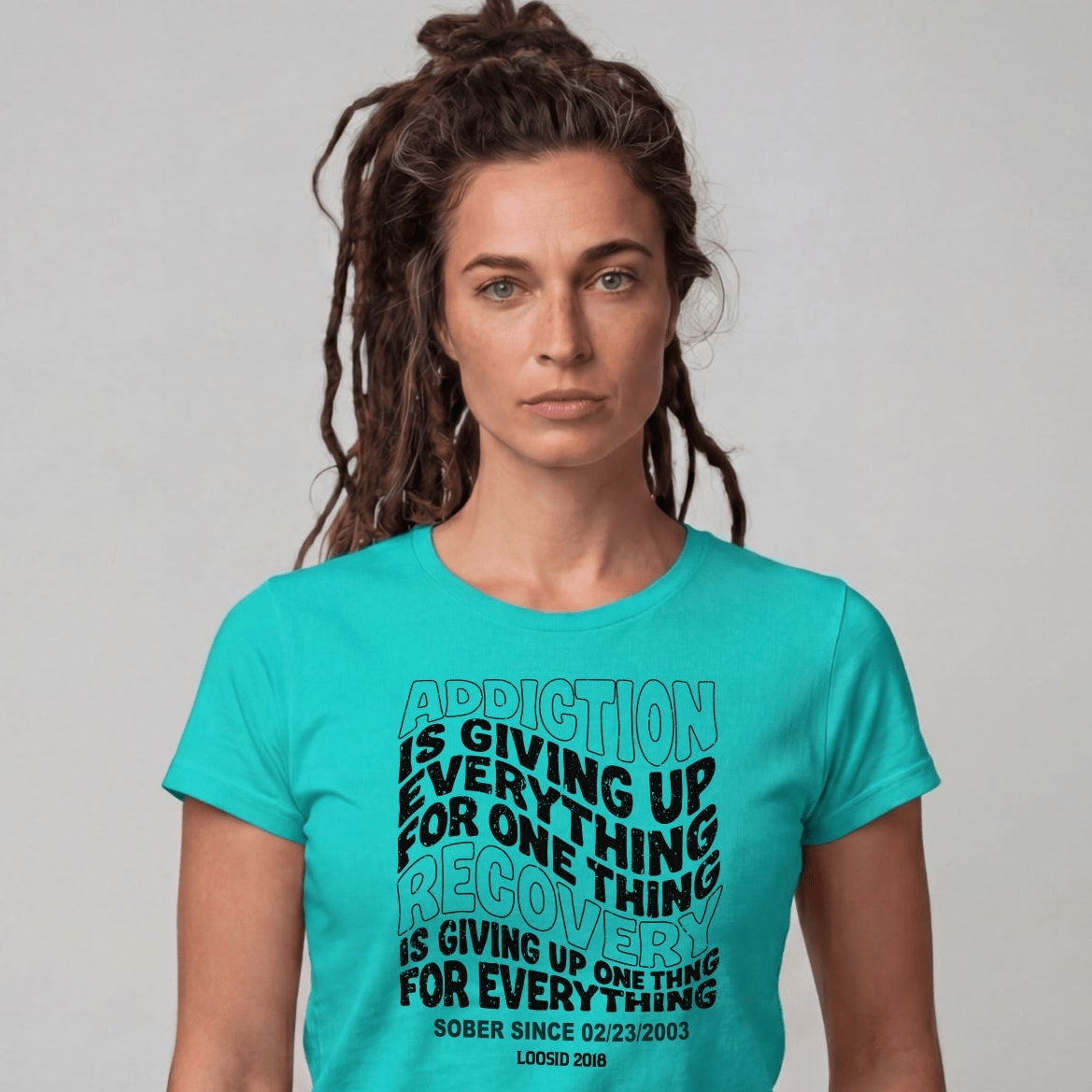 Sober T Shirt | Women's Addiction is Giving up Tee