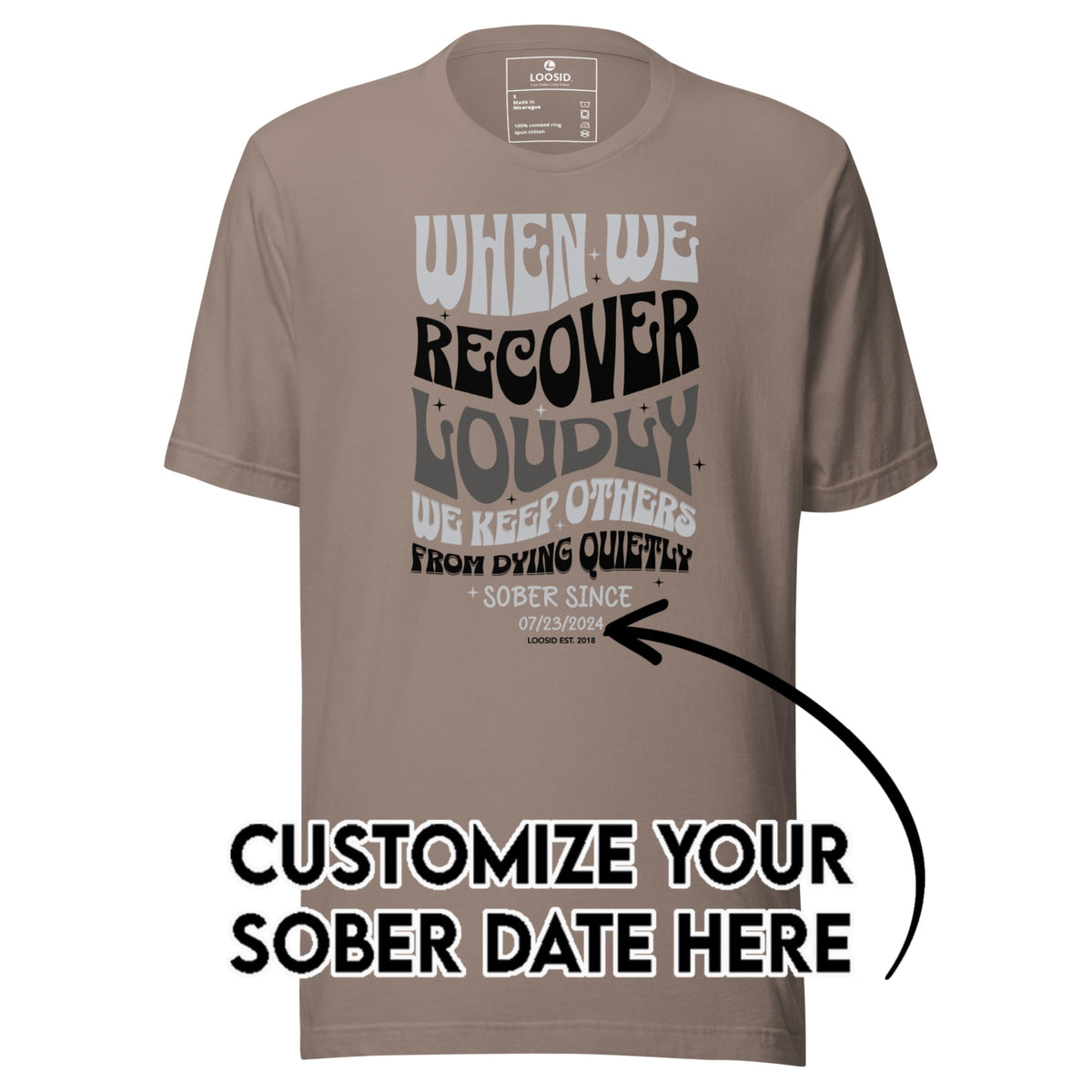 Sober T Shirt | Women's When We Recover Loudly