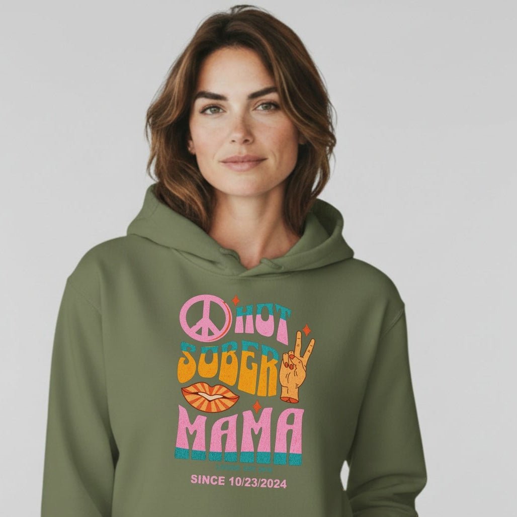 Hot Sober Mama Personalized Hoodie