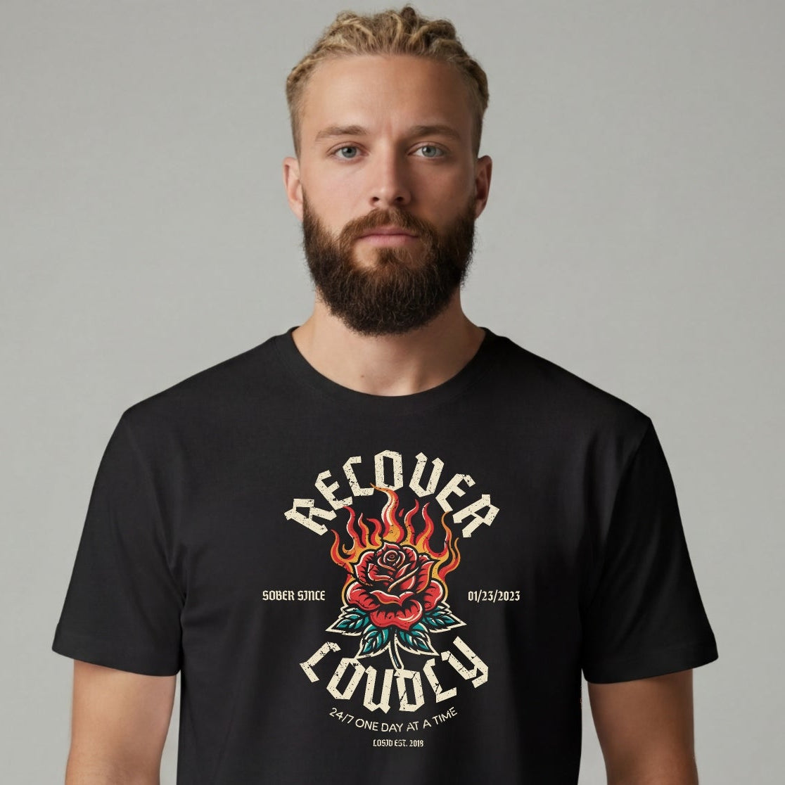 Recover Loudly Sober T Shirt with Custom Sobriety Date
