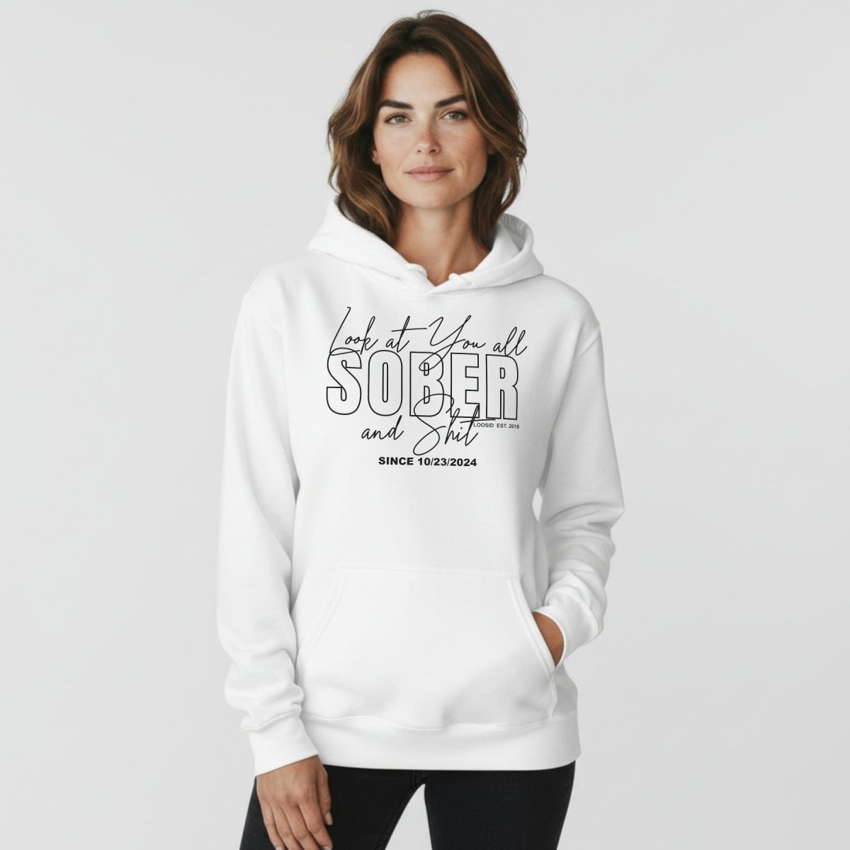 Look at You Sober Women's Personalized Hoodie
