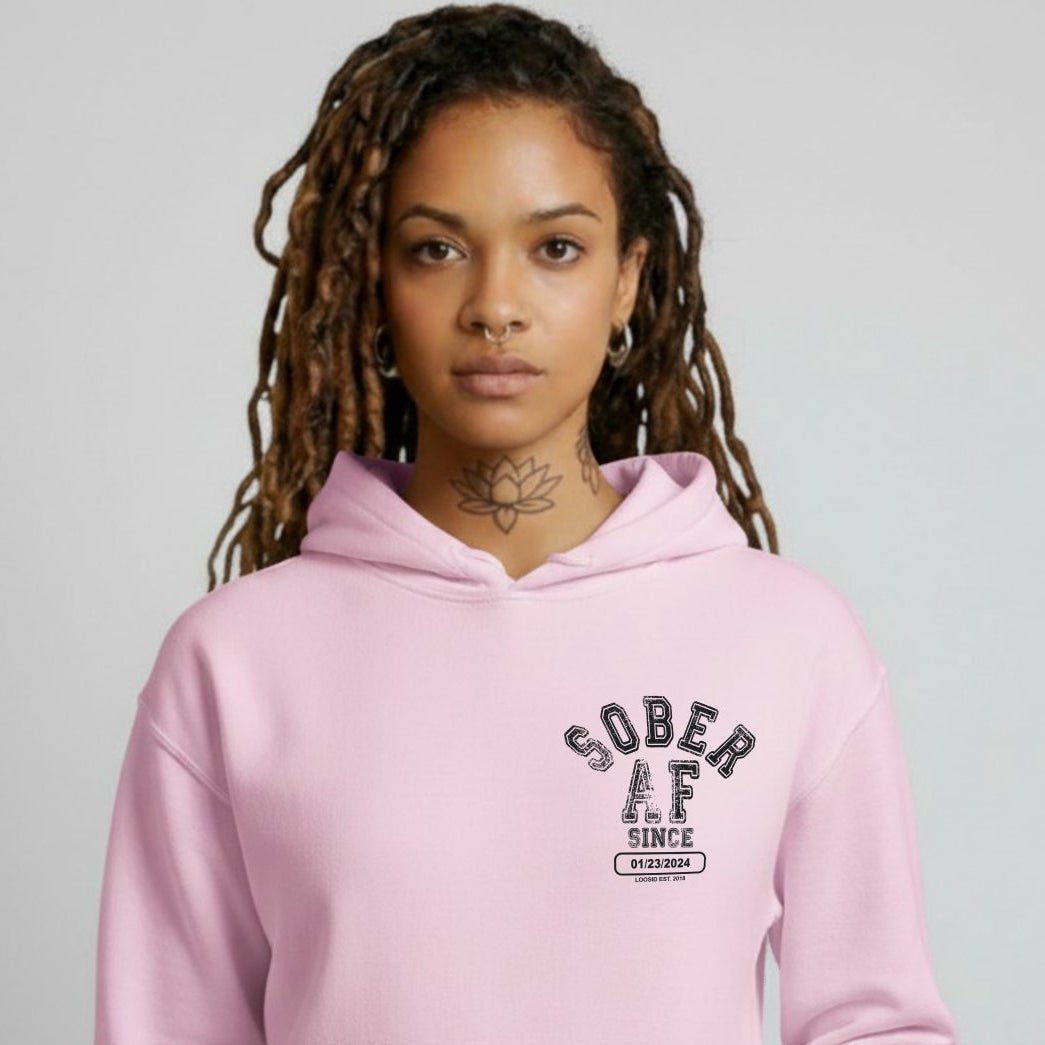 Recovery Hoodie | Sober AF Hoodie with Custom Sobriety Date