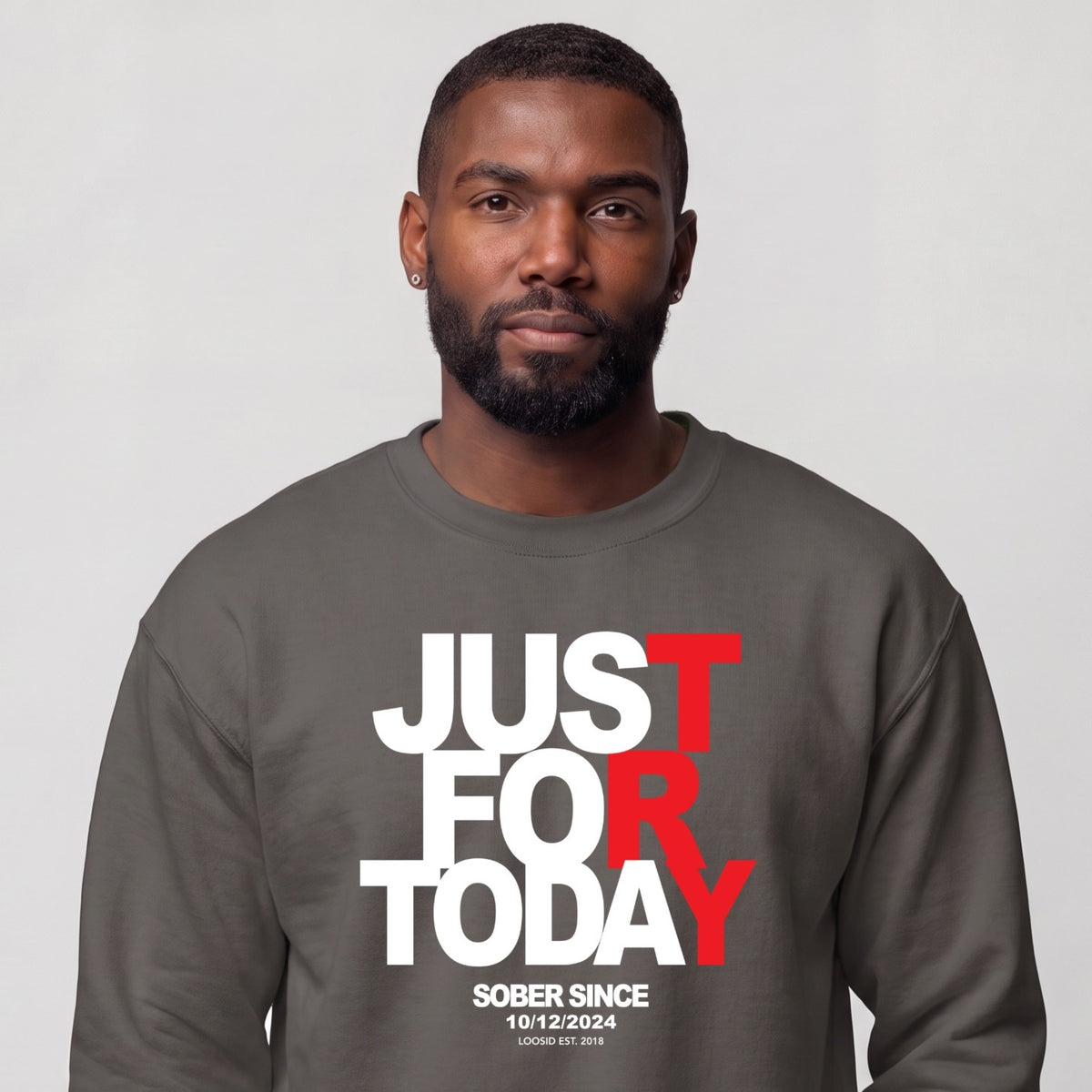 Sober Sweatshirt | Men's Just For Today