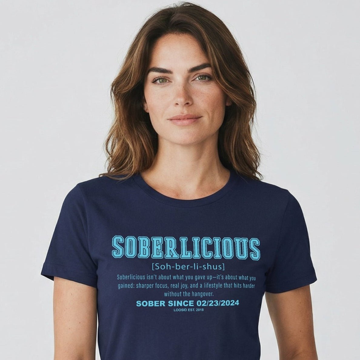 Women's Soberlicious Definition T-shirt w/ Custom Sobriety Date