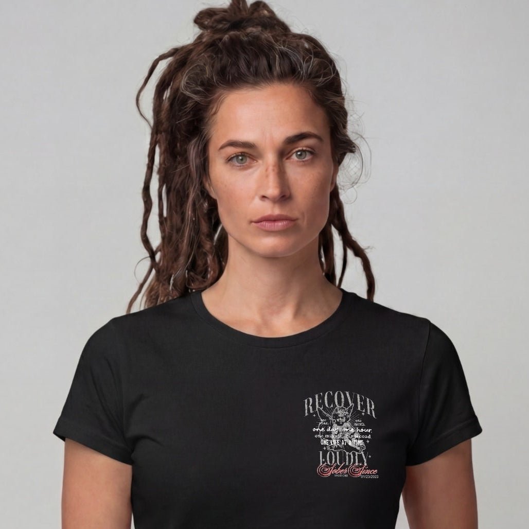 Recovery T Shirt | Women's Recover Loudly Limited-Edition