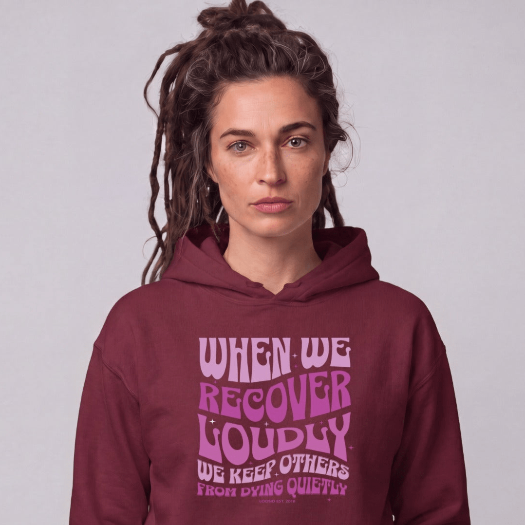 Recovery Hoodie | Women's When We Recover Loudly