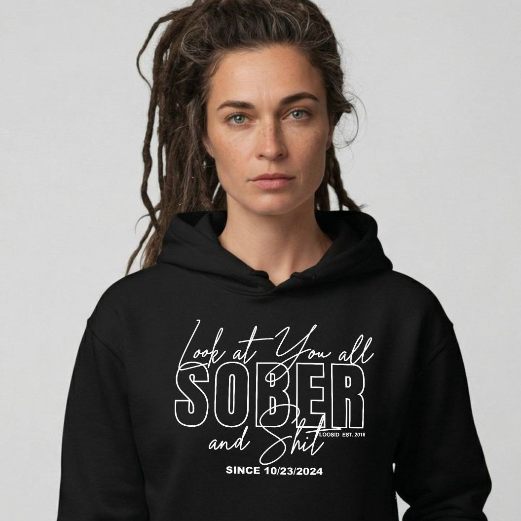 Look at You Sober Women's Personalized Hoodie