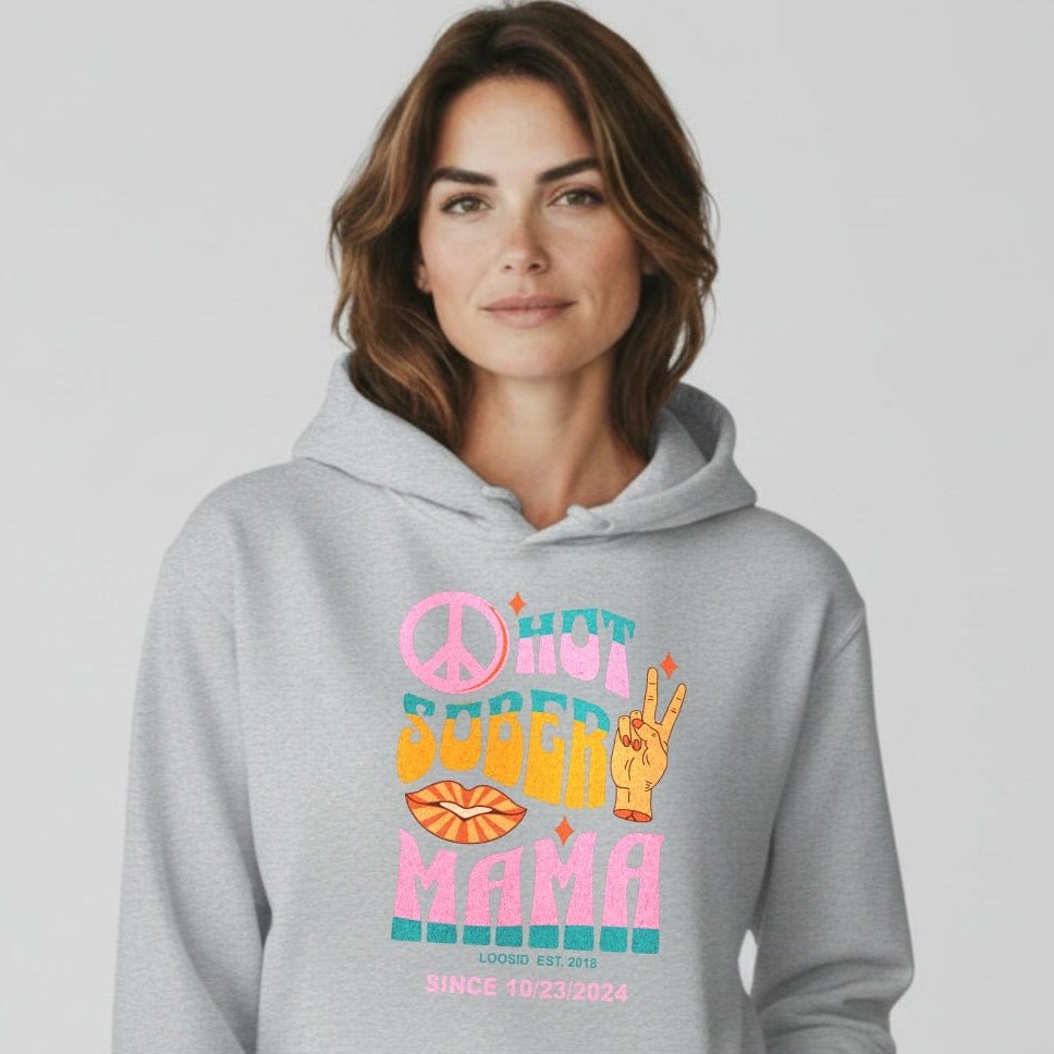 Hot Sober Mama Personalized Hoodie