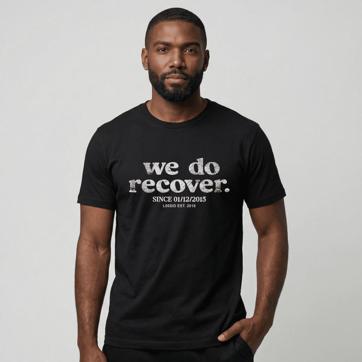 We Do Recover Sober T Shirt side view (view 16)