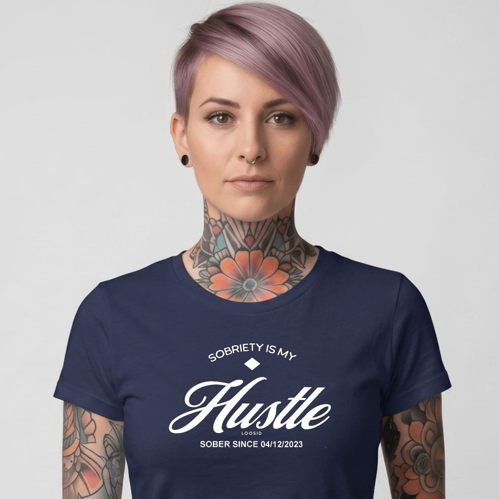 Sober T Shirt | Women's Sobriety is My Hustle Tee