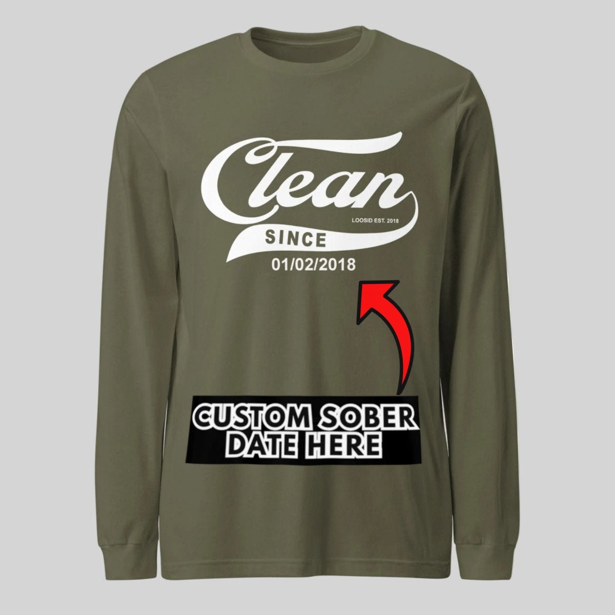 Clean Since Long Sleeve Sober T Shirt lifestyle view (view 15)