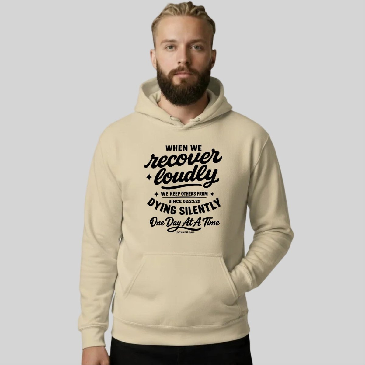 When we recover loudly men's hoodie