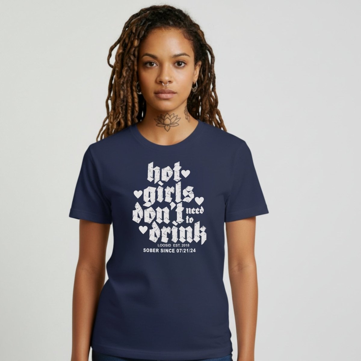 Hot Girls Don't Drink Sober T Shirt featuring the design (view 11)