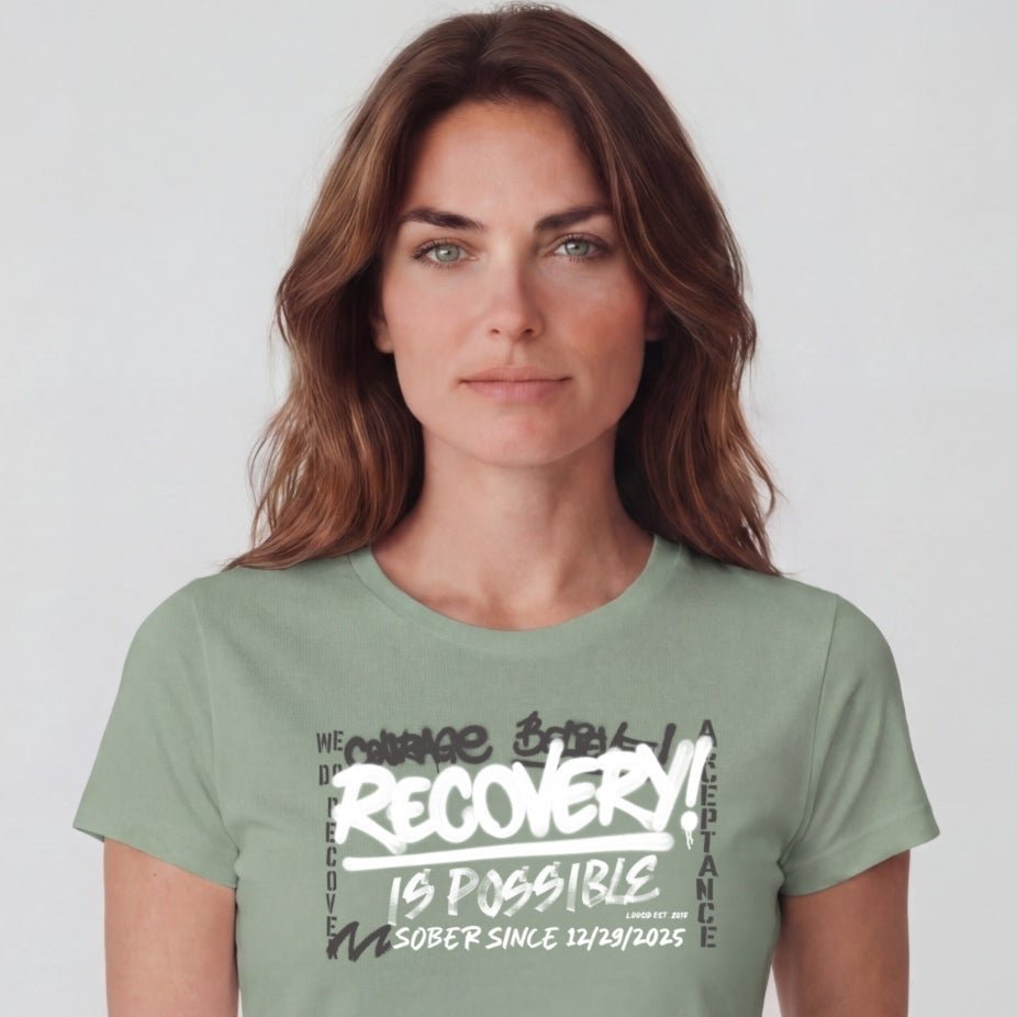 Sober T Shirt | Women's Recovery Is Possible Tee