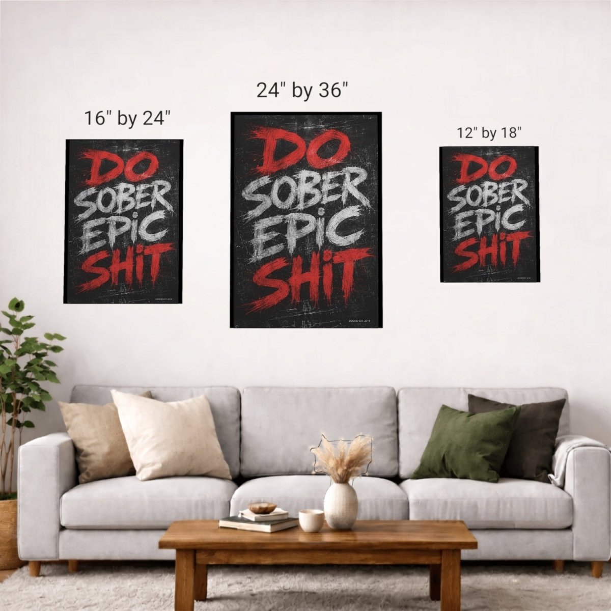 Sobriety Art | Do Epic Sober Shit Canvas Wall Art