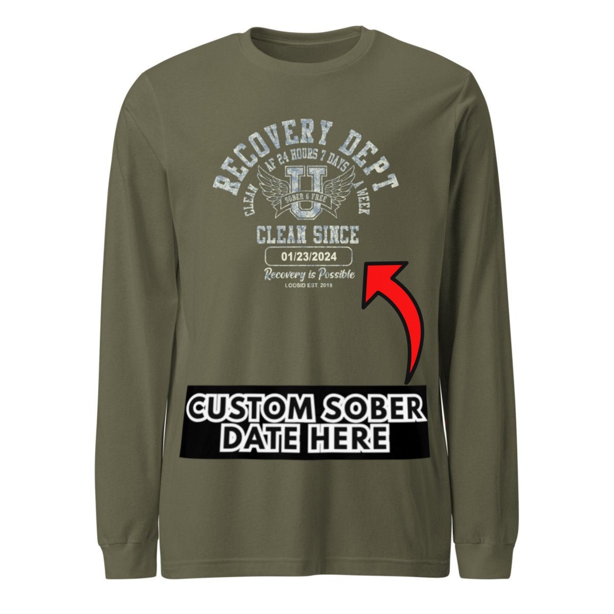 Recovery Dept 24/7 Long Sleeve T-shirt with Custom Recovery Date | Clean Shirt