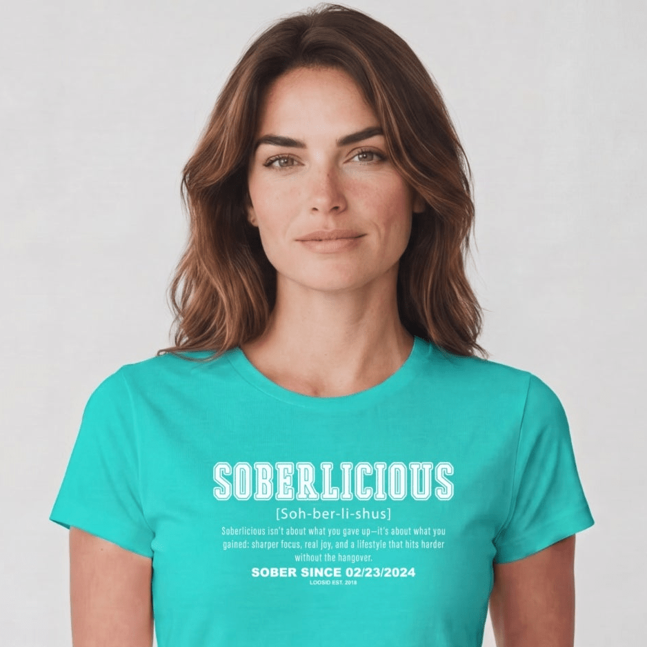 Sober T Shirt | Women's Soberlicious Definition
