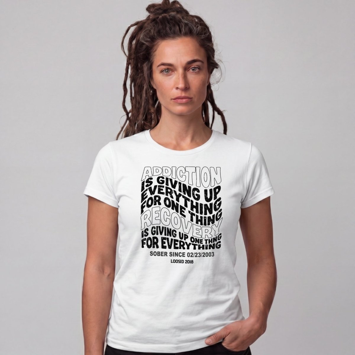 Sober T Shirt | Women's Addiction is Giving up Tee