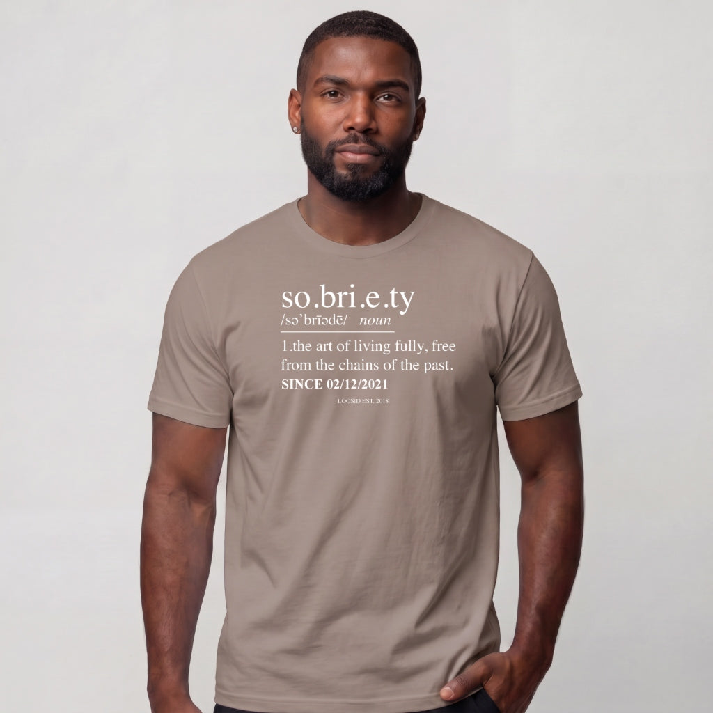 Sober T Shirt | Men's Sobriety Definition